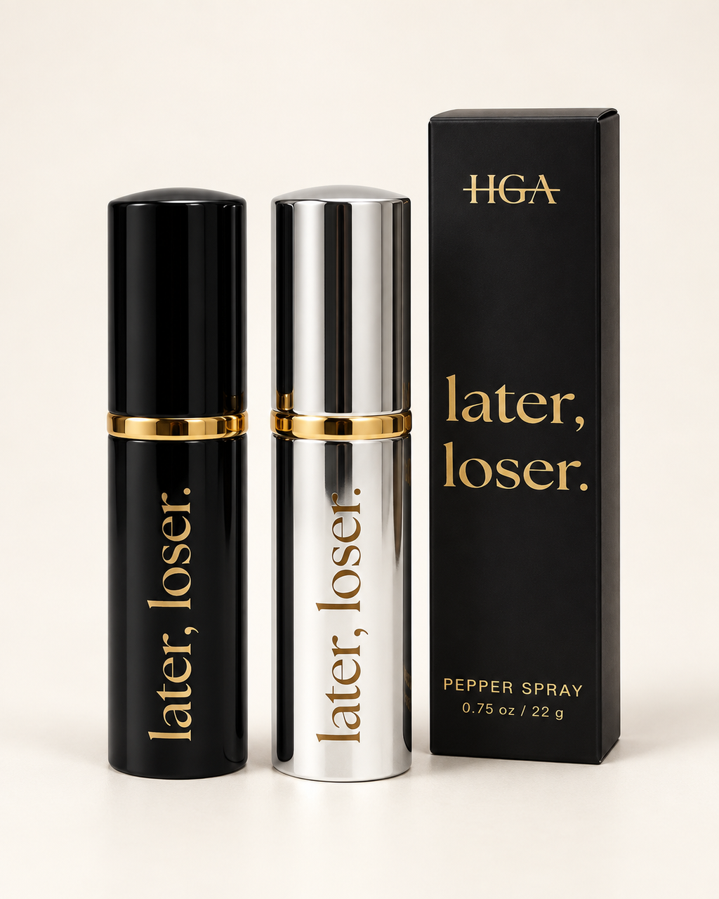 later, loser. Pepper Spray