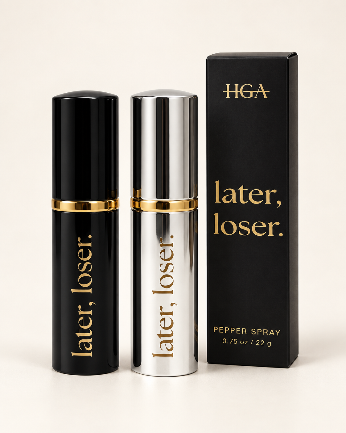 later, loser. Pepper Spray