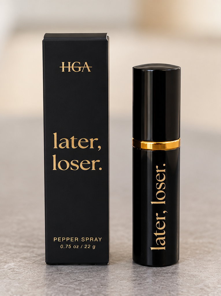 later, loser. Pepper Spray